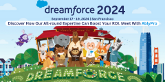 Dreamforce 2024 | Meet Team AblyPro & Discover How We Can Help You