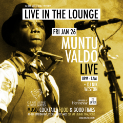 Muntu Valdo Live In The Lounge + DJ Nik Weston