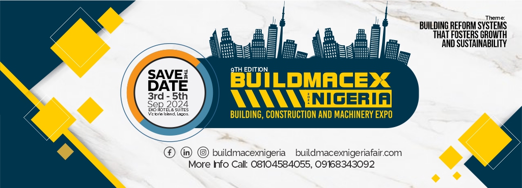 BUILDING, MACHINERY, AND CONSTRUCTION (BUILDMACEX 2024), Victoria Island, Lagos, Nigeria