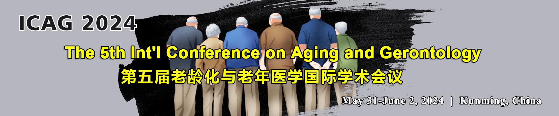 The 5th Int'l Conference on Aging and Gerontology (ICAG 2024), Kunming, Yunnan, China