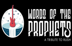 Words of The Prophets: A Tribute to Rush
