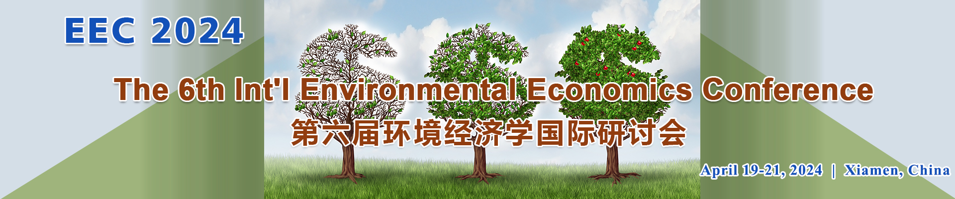 The 6th Int'l Environmental Economics Conference (EEC 2024), Xiamen, Fujian, China