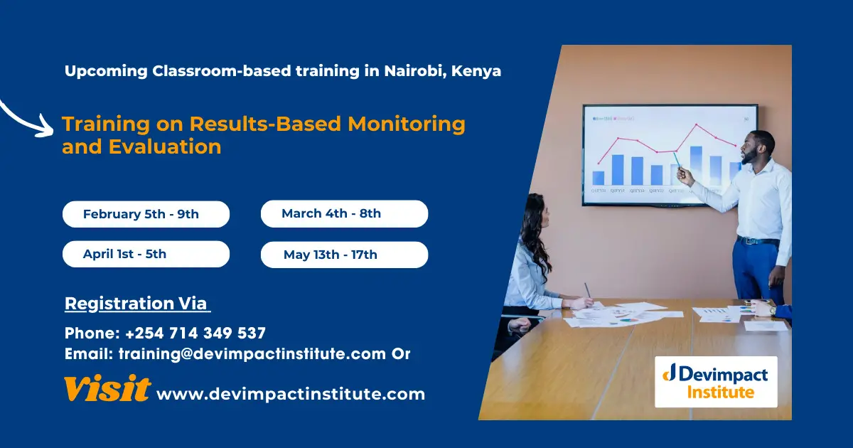 Training on Results-Based Monitoring and Evaluation, Devimpact Institute, Nairobi, Kenya