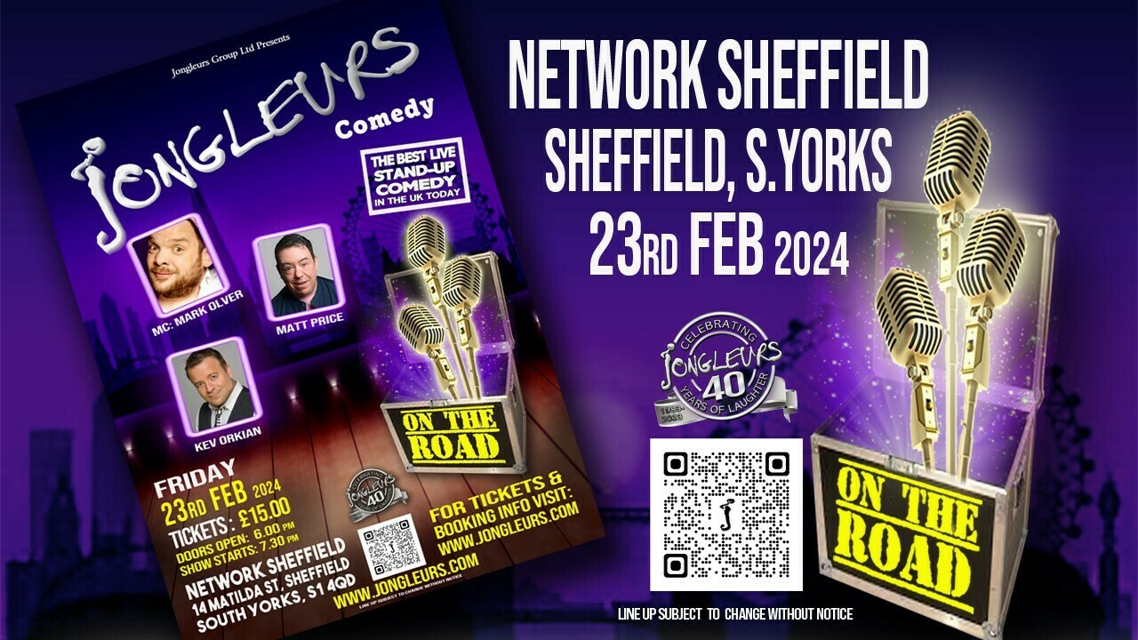 Jongleurs @Network Sheffield, Sheffield, England, United Kingdom