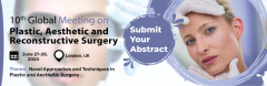 10th Global Meeting on  Plastic, Aesthetic and Reconstructive Surgery