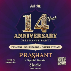 Jai Ho! 14 Year Anniversary • DJ Prashant Bollywood Party • PDX •Desi Music