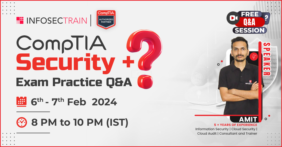 Free Practice Questions and Answers for CompTIA Security + Exam Prep, Online Event