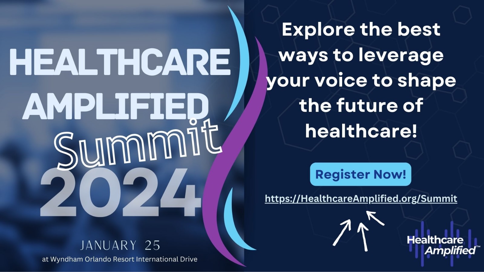 Healthcare Amplified Summit 2024, Orange, Florida, United States