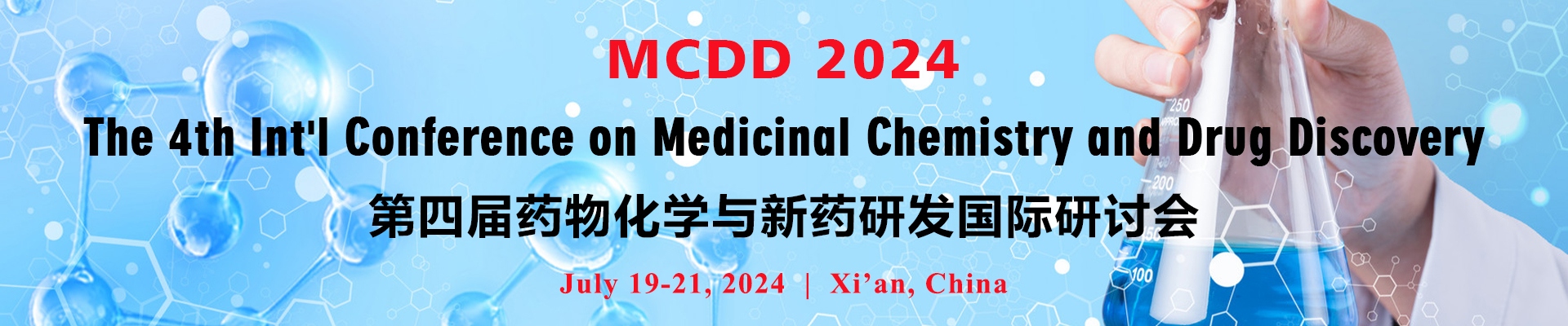 The 4th Int'l Conference on Medicinal Chemistry and Drug Discovery (MCDD 2024), Xi'an, Shaanxi, China