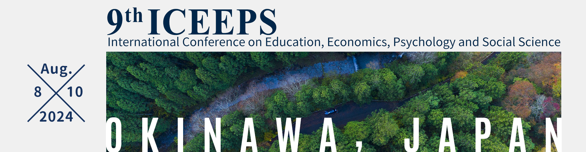 9th International Conference on Education, Economics, Psychology and Social Science, Okinawa, Japan
