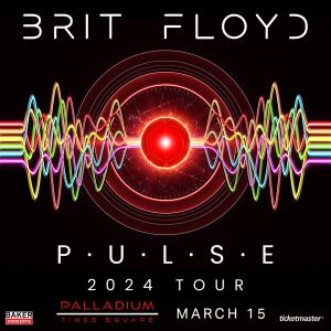 Brit Floyd: The World's Greatest Pink Floyd Show in NYC on March 15th at Palladium Times Square, New York, United States