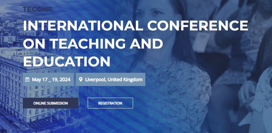 International Conference on Teaching and Education, Liverpool, Lincolnshire, United Kingdom