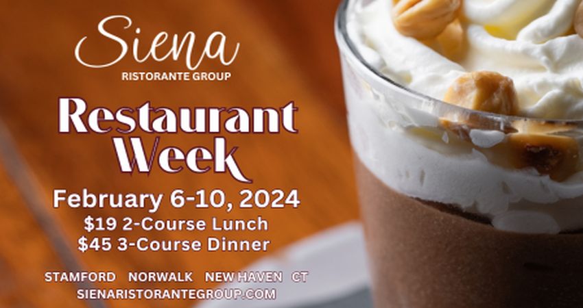 Siena Ristorante Group Stamford/Norwalk Restaurant Week, Stamford, Connecticut, United States