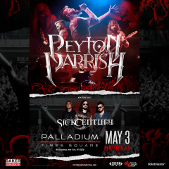 Peyton Parrish in concert in NYC on May 3rd with special guest Sick Century at Palladium Times Squar