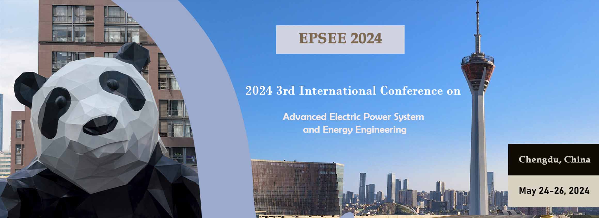 2024 3rd International Conference on Advanced Electric Power System and Energy Engineering (EPSEE 2024), Chengdu, Sichuan, China