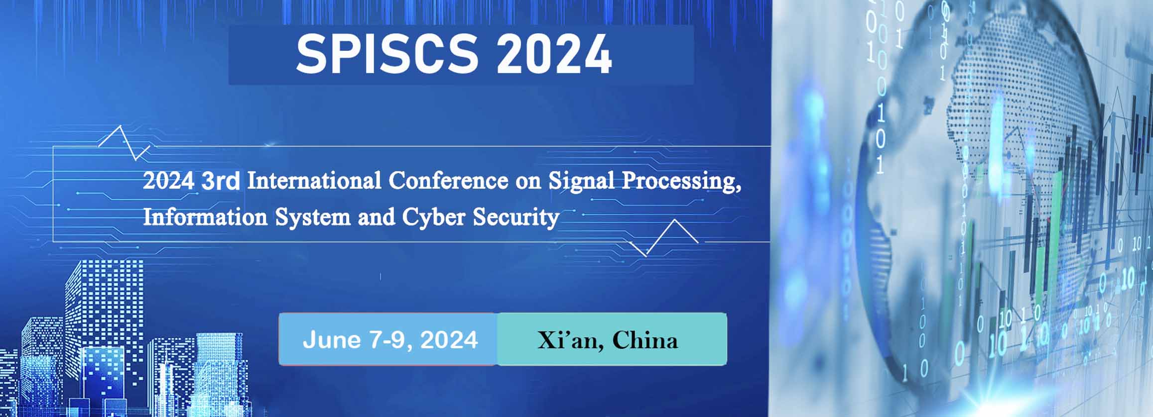 2024 3rd International Conference on Signal Processing, Information System and Cyber Security (SPISCS 2024), Xi'an, Shanxi, China