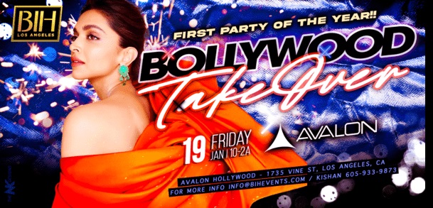 Bollywood Takeover Avalon Hollywood on Jan 19th, Los Angeles, California, United States
