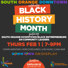 South Orange Downtown Celebrates Black History Month