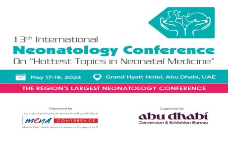 13th International Neonatology Conference on "Hottest Topics in Neonatal Medicine", Abu Dhabi, United Arab Emirates