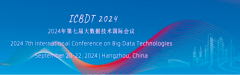 2024 7th International Conference on Big Data Technologies (ICBDT 2024)