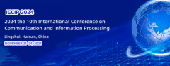 2024 the 10th International Conference on Communication and Information Processing (ICCIP 2024)