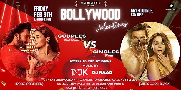 Bollywood Valentines - Couples & Singles Party - 2 DJ Rooms | MYTH - SJ | Feb 9th, San Jose, California, United States