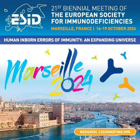 ESID 2024 - 21st Biennial Meeting of the European Society for Immunodeficiencies, Marseille, France