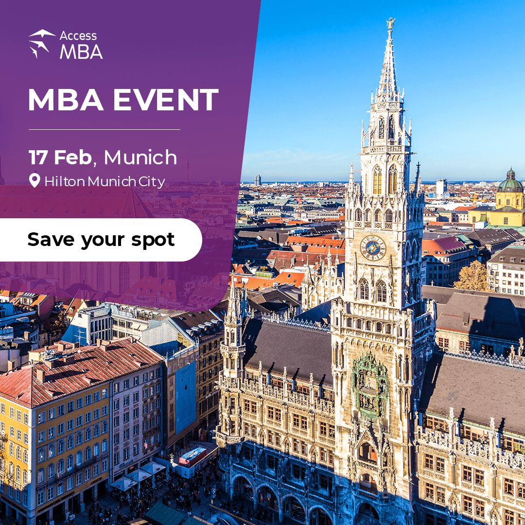 THINK GLOBAL. ACT LOCAL WITH AN MBA! DISCOVER YOUR MBA OPPORTUNITIES IN PERSON ON 17 FEBRUARY, Munich, Germany