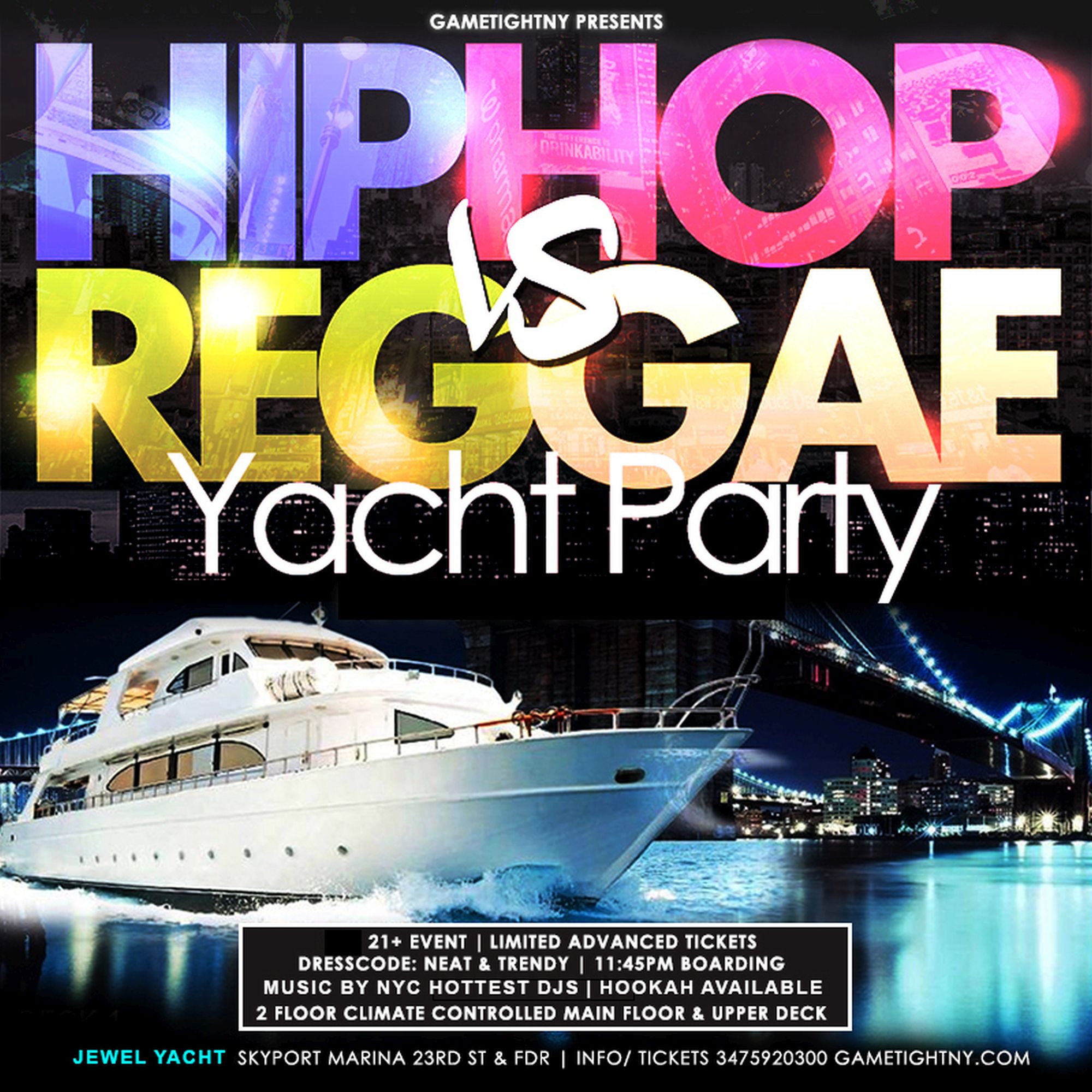 Friday NYC HipHop vs. Reggae® Booze Cruise Jewel Yacht party Skyport Marina, New York, United States