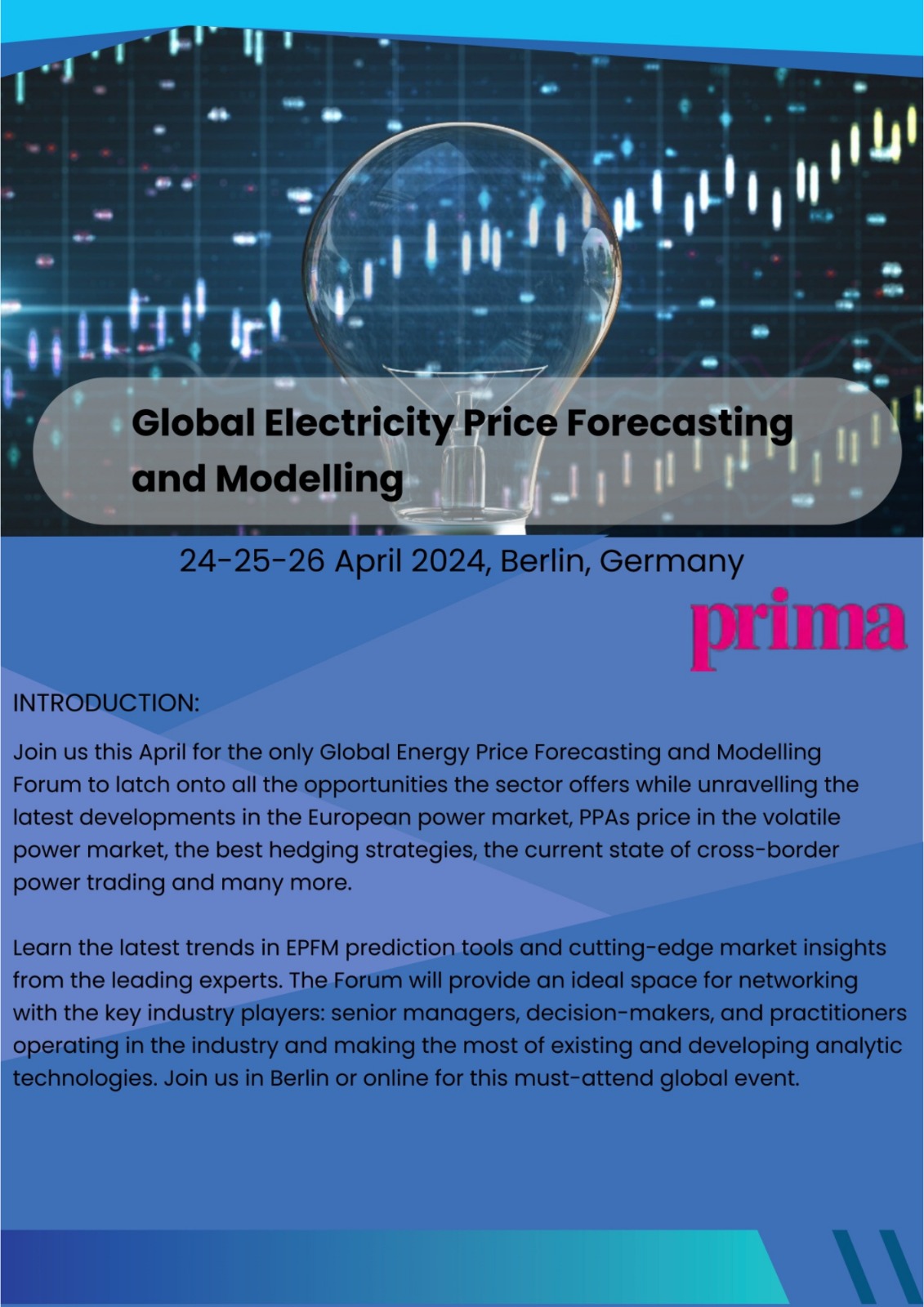 The  Global Electricity Price Forecasting and Modelling Forum  24-25-26 April 2024, Berlin Germany, Berlin, Germany