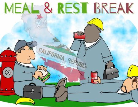 California Meal and Rest Breaks: What You Don’t Know Can Cost You, Online Event