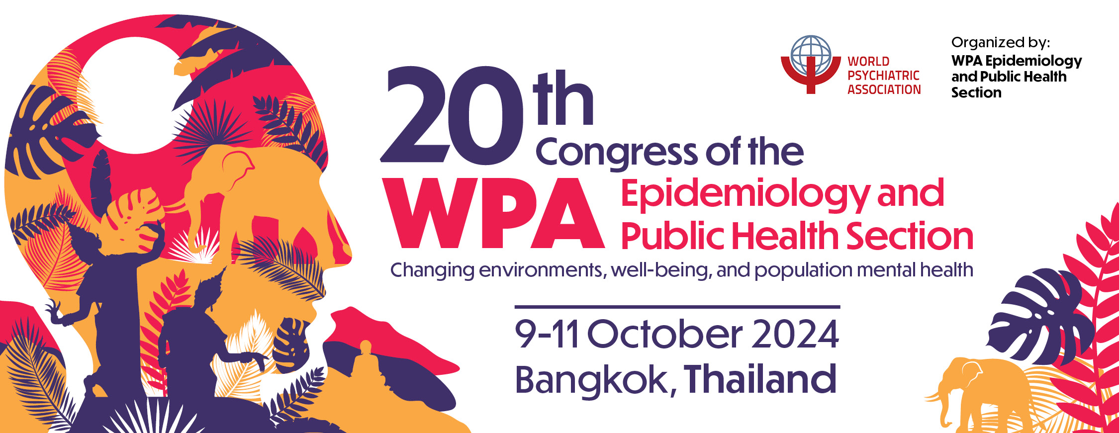 20th Congress of the WPA Epidemiology and Public Health Section, Bangkok, Thailand