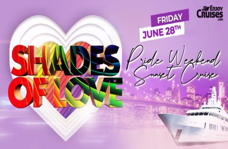 Shades of Love Pride Weekend Yacht Party Sunset Cruise New York City - Friday June 28, 2024, New York, United States