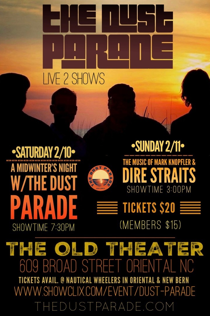 The Dust Parade at The Old Theater on February 10, Oriental, North Carolina, United States