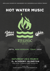 HOT WATER MUSIC at O2 Academy Islington - London