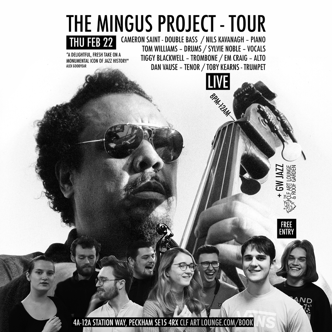The Mingus Project (Live) + GW Jazz, London, England, United Kingdom