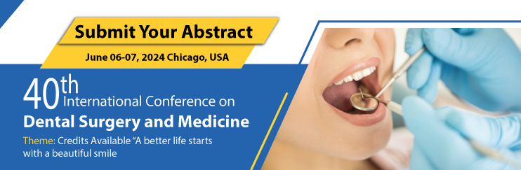 Dental Surgery Conference 2024 | Dental Surgery Congress 2024 | Chicago | USA, Clark, Illinois, United States