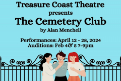 Treasure Coast Theatre holds auditions for the comedy, "The Cemetery Club"