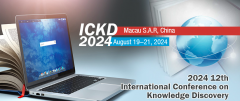 2024 12th International Conference on Knowledge Discovery (ICKD 2024)
