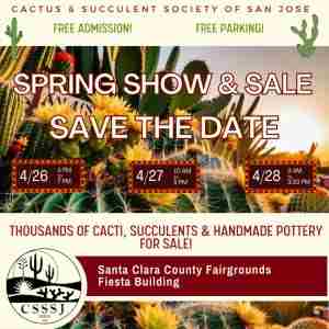 Cactus and Succulent - Spring Show and Plant Sale, San Jose, California, United States
