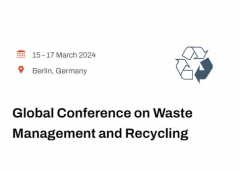 Global Conference on Waste Management and Recycling