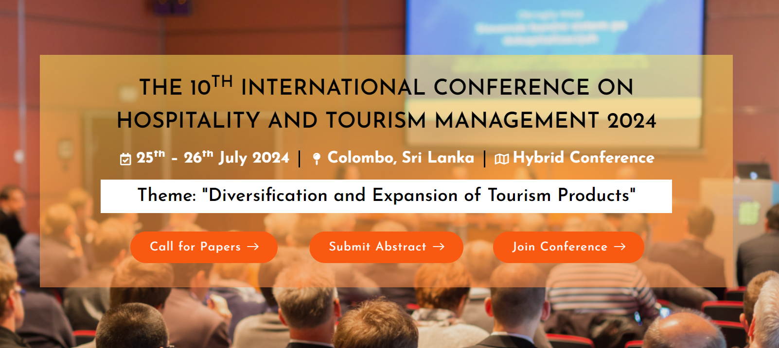 The 10th International Conferences on Hospitality and Tourism Management 2024 (ICOHT 2024), Colombo/ Western / Sri Lanka, Colombo, Sri Lanka