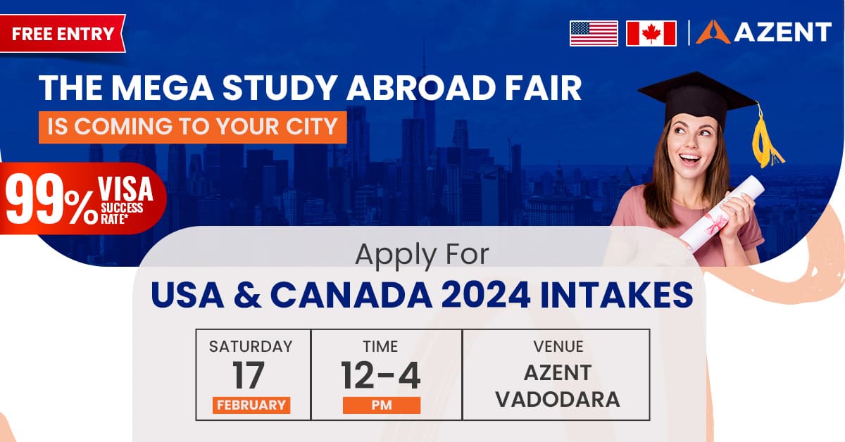 Azent Overseas Education Fair - Vadodara - USA | Canada, Vadodara, Gujarat, India