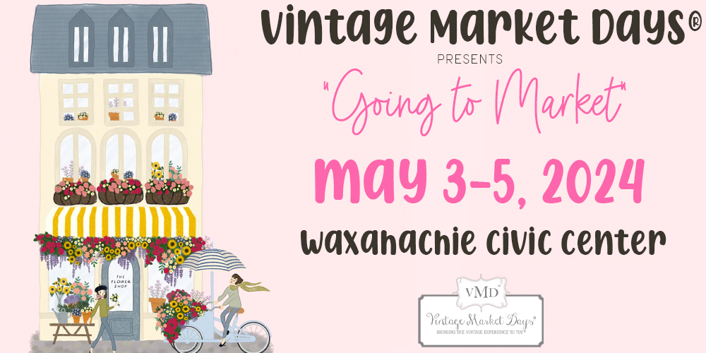 Vintage Market Days presents "Going to Market", Waxahachie, Texas, United States