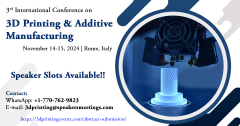3rd International Conference on 3D Printing & Additive Manufacturing