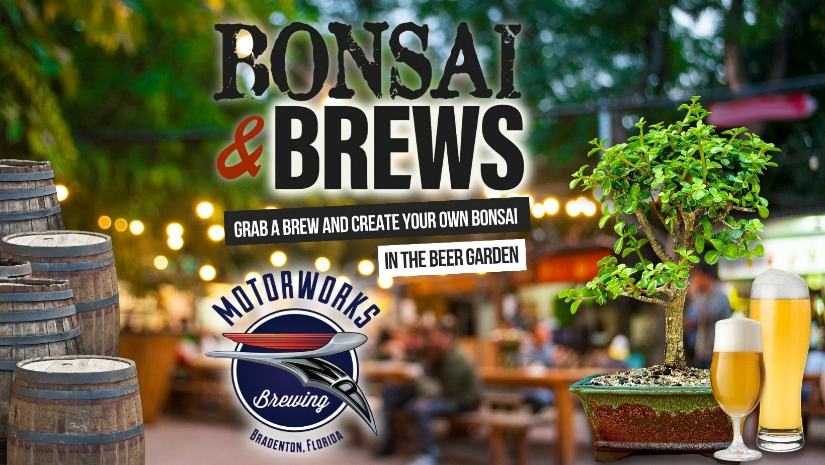 Bonsai And Brews at Motorworks Brewing | Bradenton, Bradenton, Florida, United States