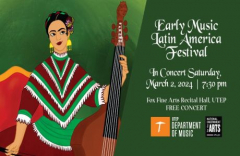 Renaissance and Baroque Latin American Music Concert