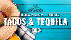 Tacos and Tequila Fest at Hidden Lake on February 17