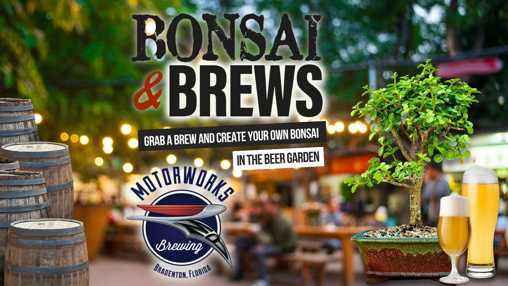 Bonsai and Brews at Motorworks Brewing | Bradenton, Bradenton, Florida, United States