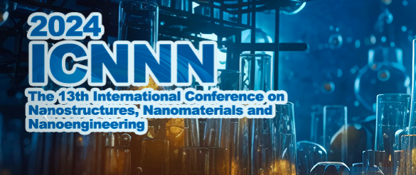 2024 The 13th International Conference on Nanostructures, Nanomaterials and Nanoengineering (ICNNN 2024), Osaka, Japan